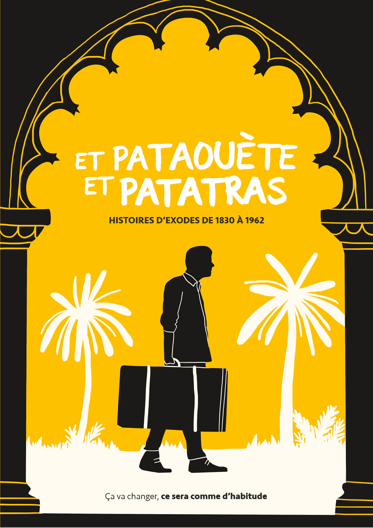 Et pataouete et patatras